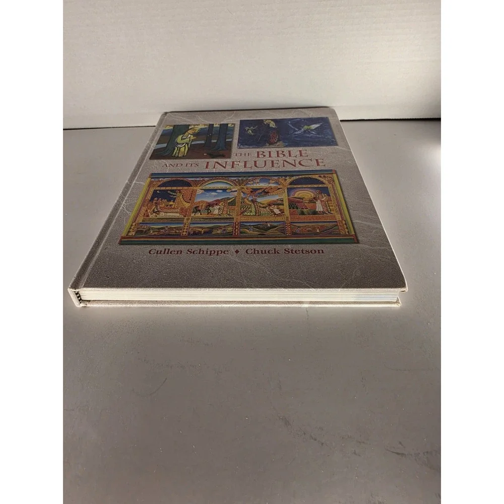 The Bible and Its Influence Cullen Schippe Chuck Stetson 2006 Hardcover BLP